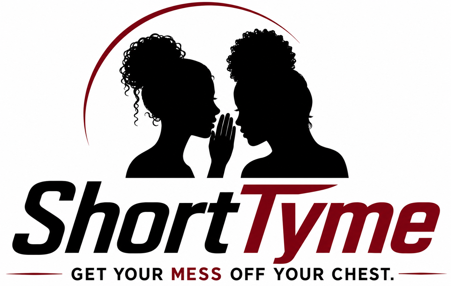 ShortTyme - Get Your Mess Off Your Chest